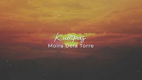 cavite hymn kumpas|Moira Dela Torre – Kumpas Lyrics .